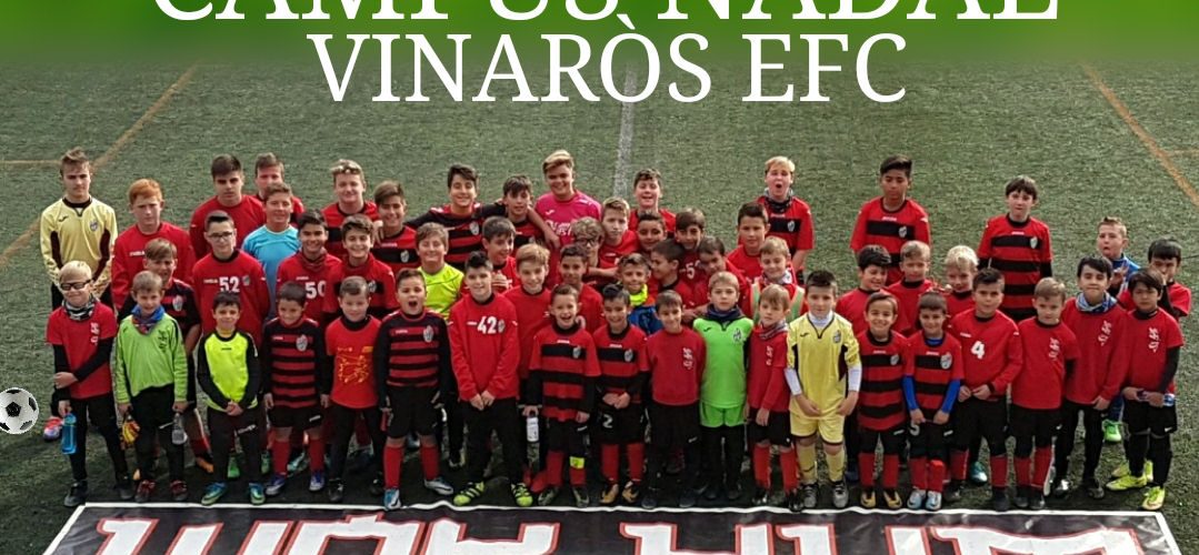 Campus de Navidad organizado por el VINARÒS EFC