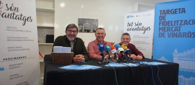El Mercat de Vinaròs presenta una targeta de fidelització gratuïta per a clients
