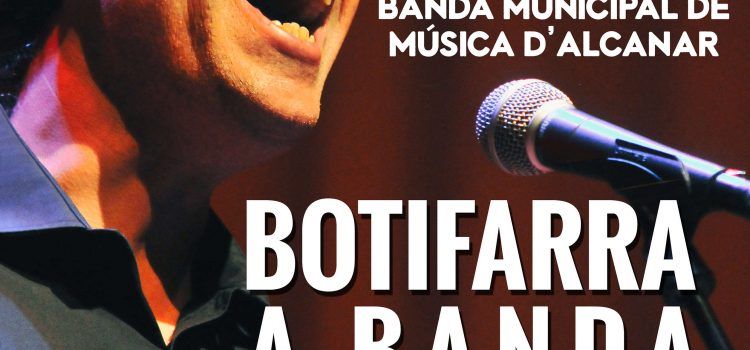 Concert BOTIFARRA A BANDA a Alcanar, el 12 de maig