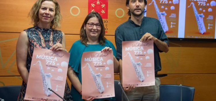 Els dies 2, 3 i 4 d’agost se celebrarà el VI Festival Música 775 Vilafranca