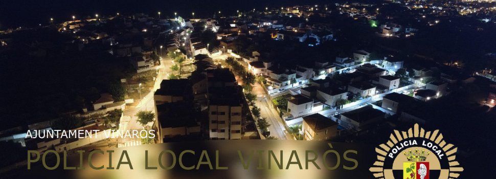 Policia local Vinaròs: denuncia dos conductors i vols preventius del dron