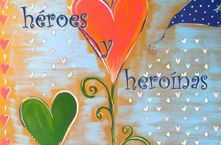 “Héroes y heroínas”, nou conte de Soco Arroyo i Núria Ballester per a aquest temps de coronavirus