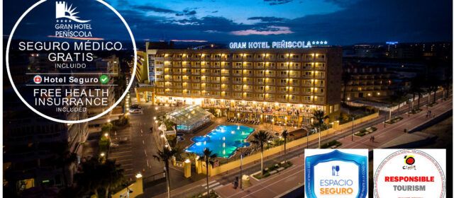 El Gran Hotel Peñiscola suma dos nuevos reconocimientos oficiales por su Plan de Contingencia y de Autoprotección frente al Covid19