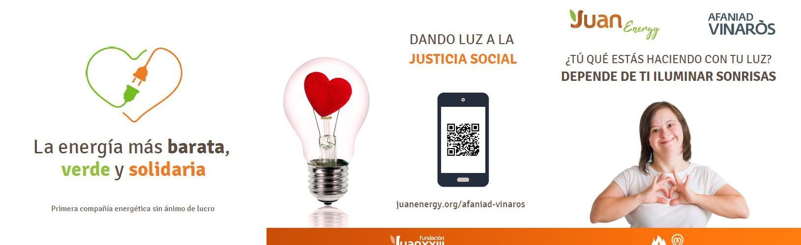 JUAN ENERGY y AFANIAD Vinaròs se unen para acercar la luz solidaria a la Comunidad Valenciana