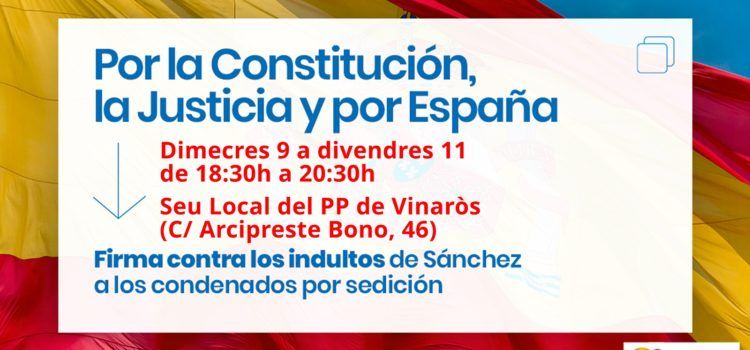 El PP de Vinaròs se suma a la recogida de firmas en contra de los indultos a condenados por sedición