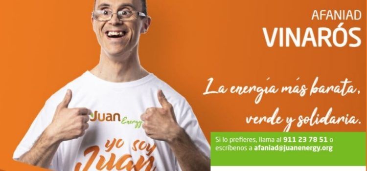 Juan Energy se alía con AFANIAD VINARÒS para dar a conocer la luz solidaria