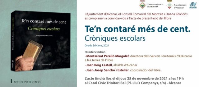 Joan-Josep Sancho presenta el llibre “Te’n contaré més de 100. Cròniques Escolars”