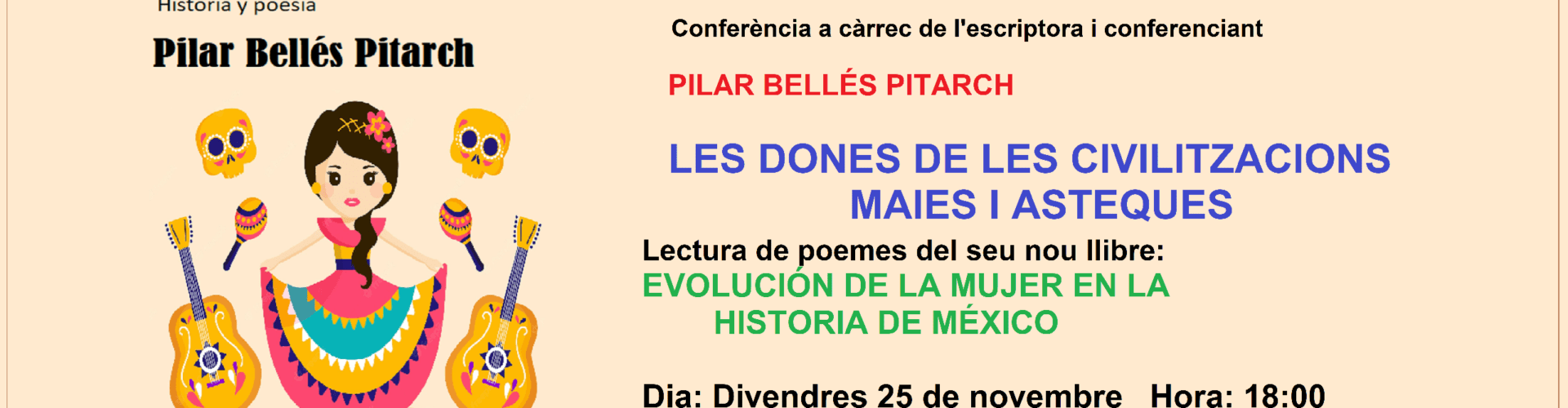 Conferència de Pilar Bellés sobre l’educació i els drets de les dones maies i asteques a Vinaròs