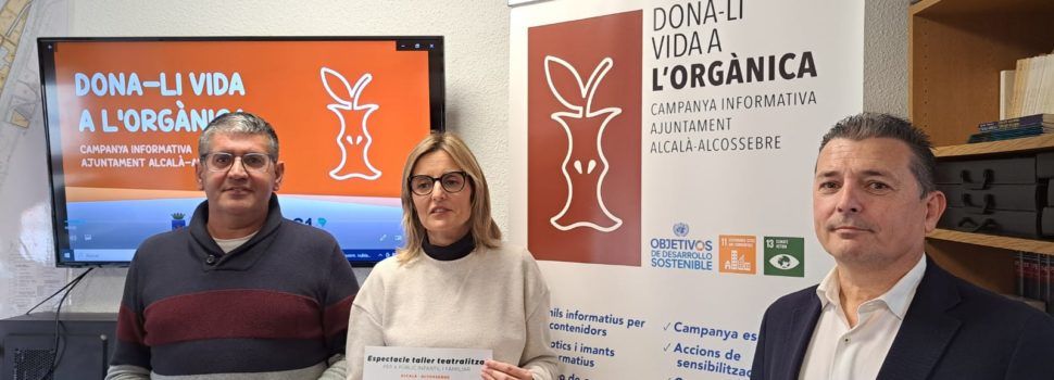 L’Ajuntament d’Alcalà-Alcossebre posa en marxa la campanya “Dona-li vida a l’orgànica” per a reciclar més i millor