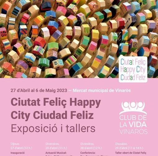 “Ciudad feliz happy” en el Mercat Municipal de Vinaròs