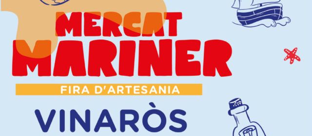 Vinaròs acollirà a partir de demà un Mercat Mariner
