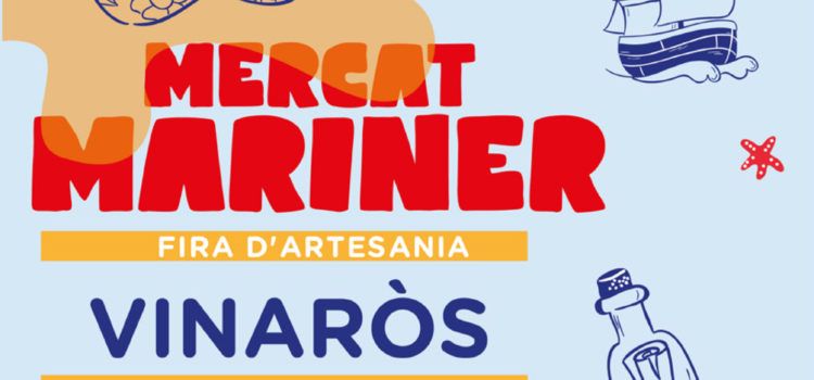 Vinaròs acollirà a partir de demà un Mercat Mariner
