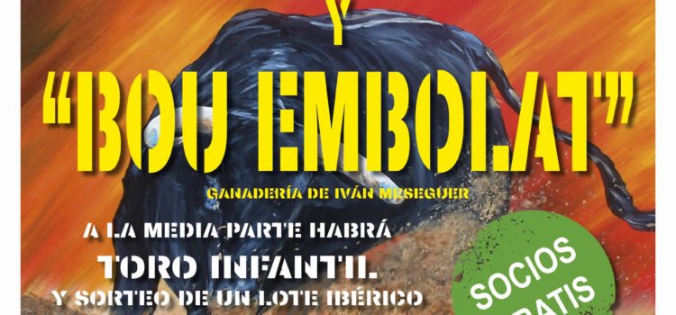Vaquillas y bou embolat para el día de Sant Joan