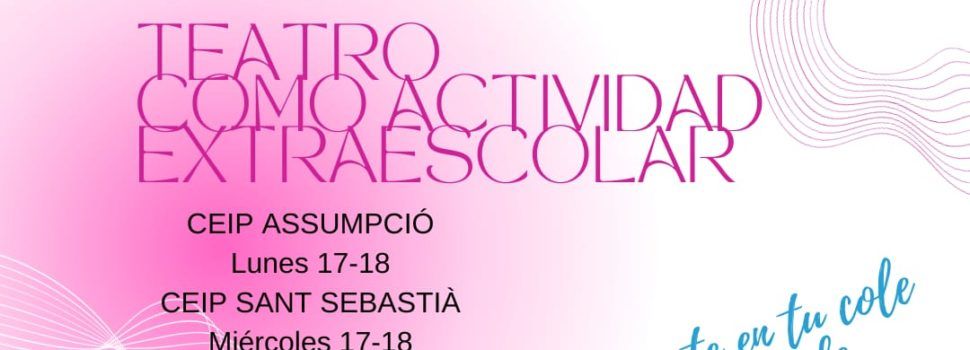 Puro Teatro colabora en las actividades extraescolares de Vinaròs