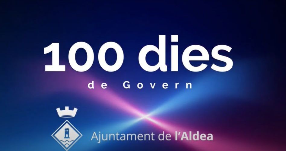 100 dies de Govern Municipal a l’Ajuntament de l’Aldea