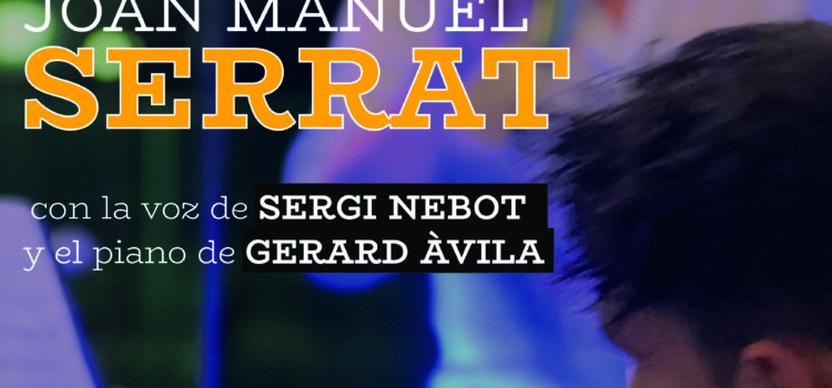 “Hoy puede ser un gran día” llega al Auditorio de Sant Mateu con el primer gran Tributo a Joan Manuel Serrat