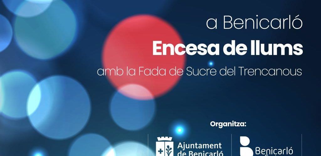 Benicarló viurà l’encesa del Nadal amb un gran espectacle i artistes locals