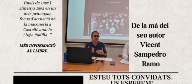 Presentació del llibre “Maçoneria a Vinaròs i el Maestrat”