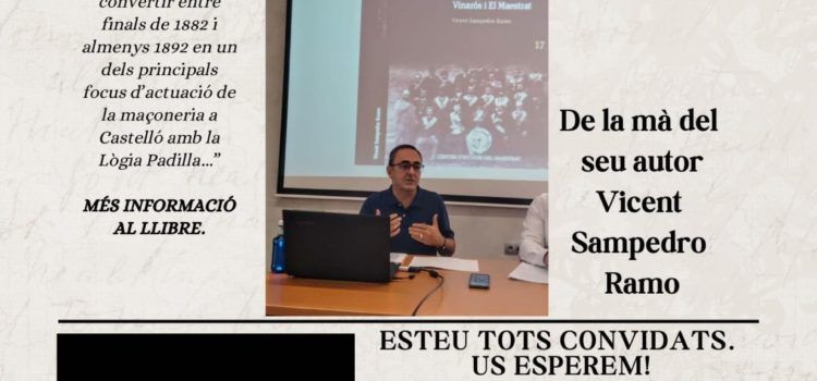 Presentació del llibre “Maçoneria a Vinaròs i el Maestrat”