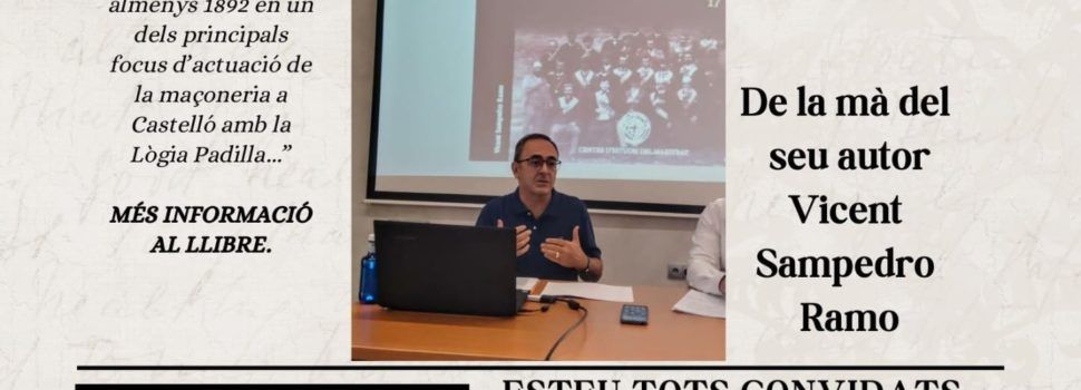 Presentació del llibre “Maçoneria a Vinaròs i el Maestrat”