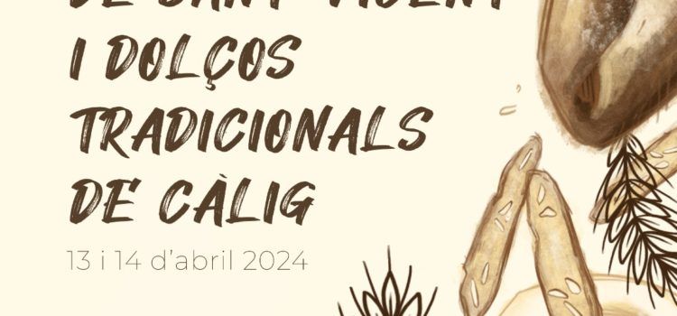 A Càlig s’ha donat a conéixer el cartell anunciador i la programació de la XI Fira de Sant Vicent i dolços tradicionals