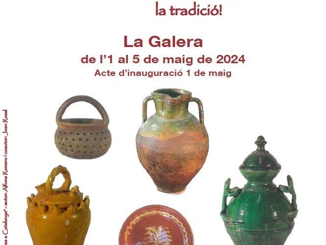 “Argila” XXIXª Fira de la Terrissa de la Galera, de l’1 al 5 de maig