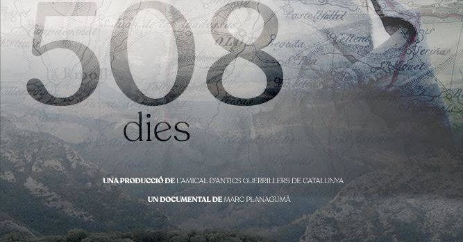 Les 4es. Jornades dels Maquis a la Tinença de Benifassà projectaran la pel·lícula documental “508 dies”
