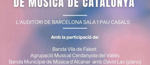 El XXIII Festival de Bandes celebra les trajectòries de les bandes de Falset, Cerdanyola i la Municipal d’Alcanar