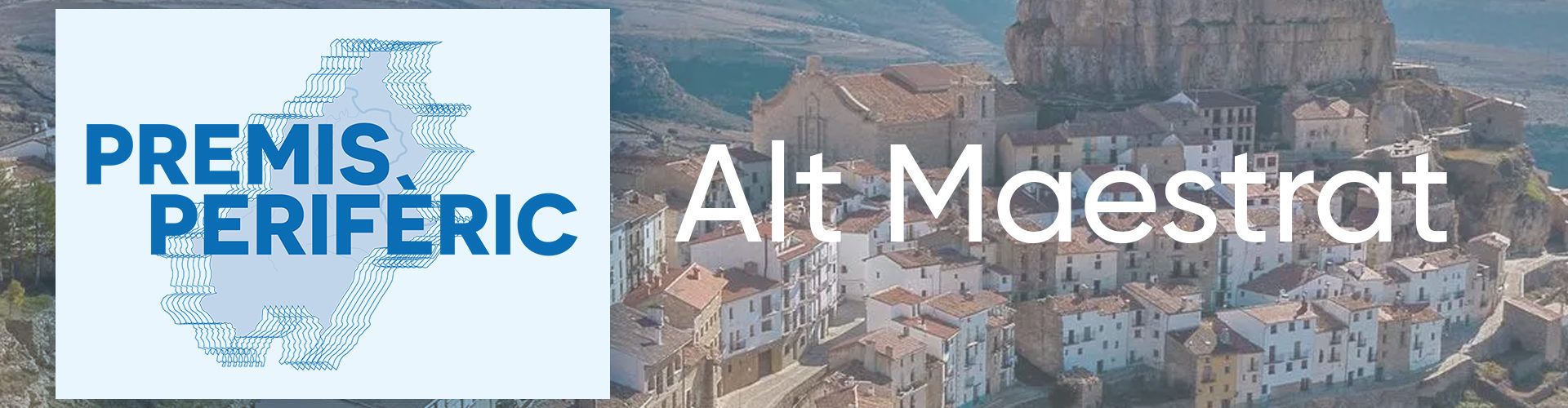 Premis PERIFÈRIC. Candidatats de l’Alt Maestrat