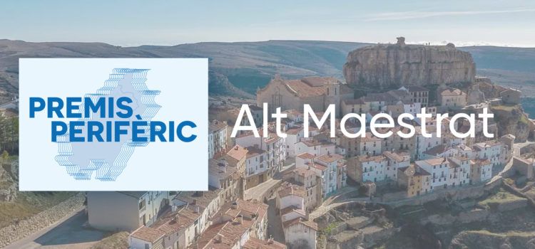 Premis PERIFÈRIC. Candidatats de l’Alt Maestrat