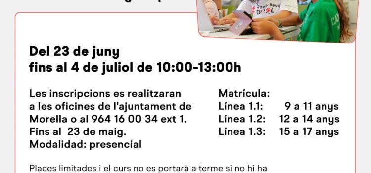 Morella comptarà amb les activitats del Campamento Digital del 23 de juny al 4 de juliol