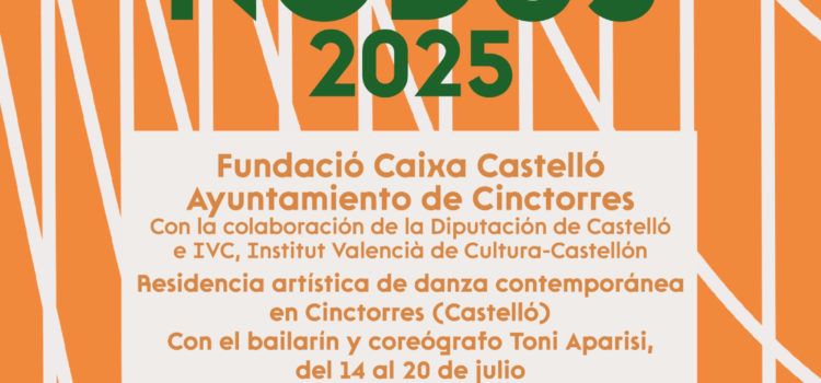 Open Call “Nodus 2025”. Residència artística de dansa contemporània a Cinctorres 