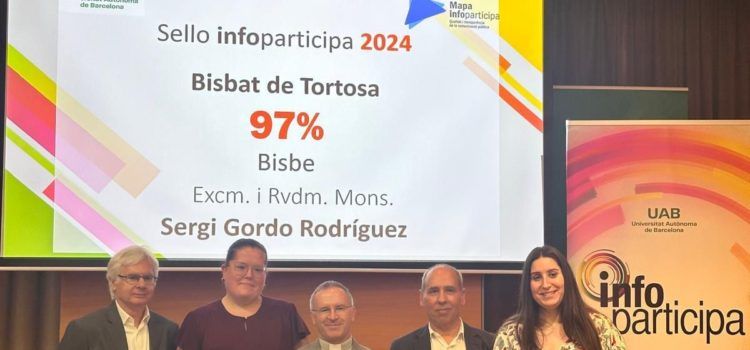 La diòcesi de Tortosa rep el “segell infoparticipa” per la seva qualitat i transparència en la comunicació