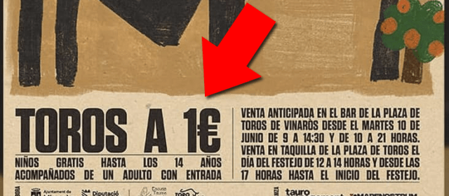 La Fundación Franz Weber critica que el Ayuntamiento de Vinaròs promocione una novillada a un euro la entrada