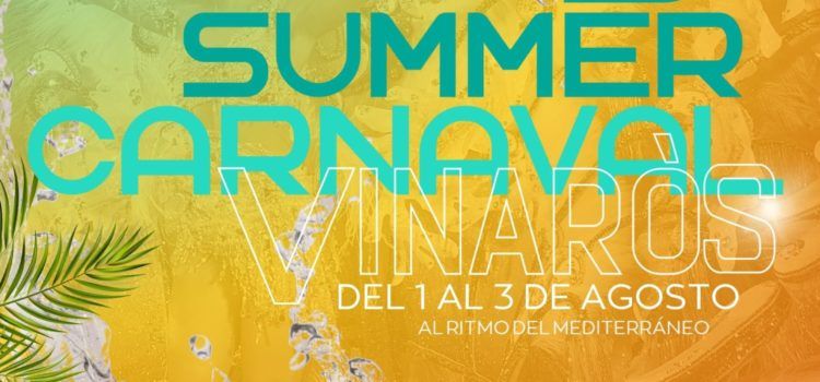 De l’1 al 3 d’agost, Summer Carnaval a Vinaròs