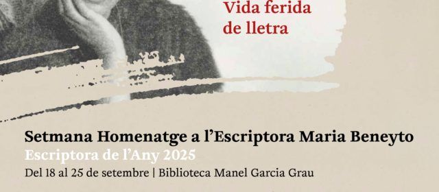 Benicarló homenatja l’escriptora Maria Beneyto amb una setmana d’activitats culturals