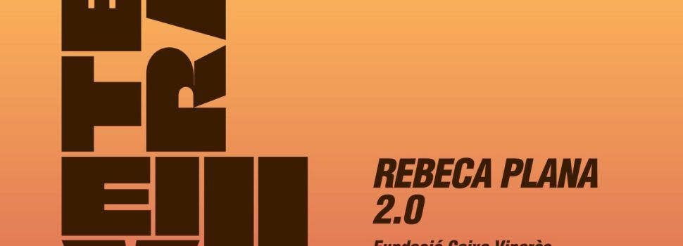 Exposició a Caixa Vinaròs: “Rebeca Plana: Terra Eixuta 2.0” 