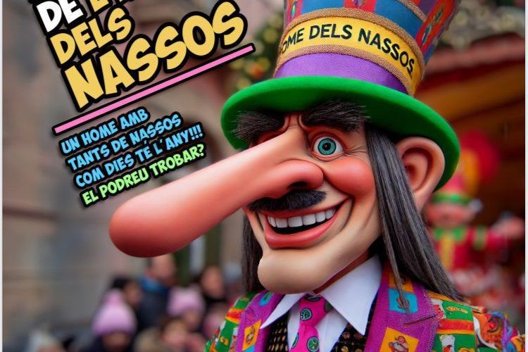 Arriba l’home dels nassos!