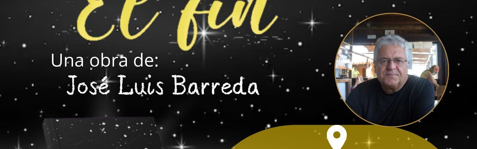 Presentació literària d'”El fin”, escrit per José Luis Barreda