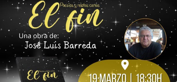 Presentació literària d'”El fin”, escrit per José Luis Barreda