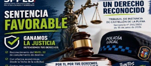 SPPLB/FESEP logra una nueva sentencia favorable que obliga al Ayuntamiento de Vinaròs a reconocer un nivel a un Policía Local