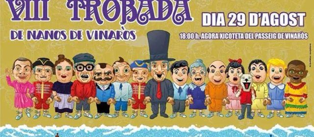 Vinaròs acull demà dissabte la VIII Trobada de Nanos amb la participació de nou colles