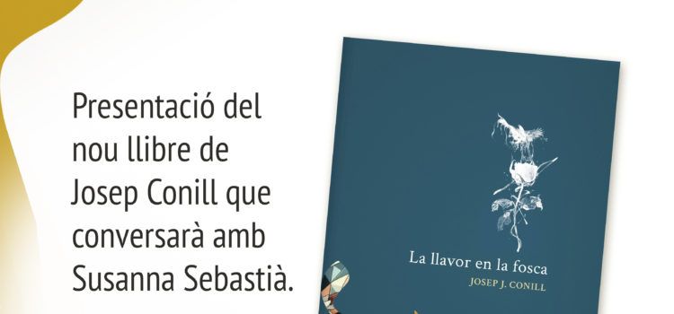 Presentació a Morella del llibre “La llavor en la fosca” de Josep Conill