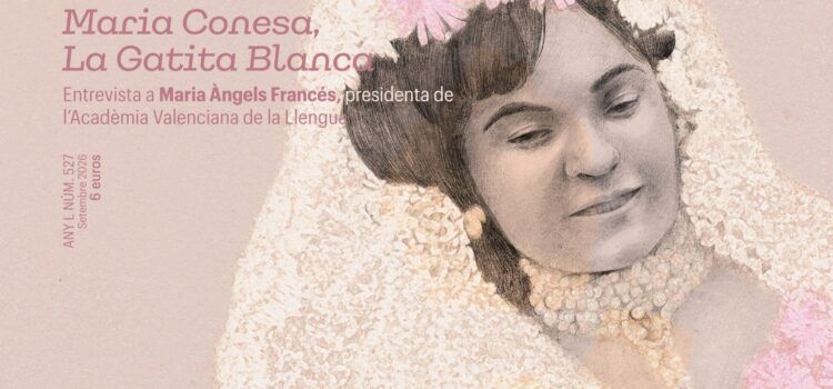 La revista Saó dedica el número de setembre a Maria Conesa, la vinarossenca que va conquerir Mèxic