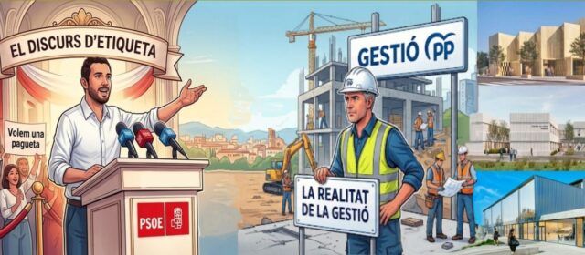 El discurs d’etiqueta i la realitat de la gestió