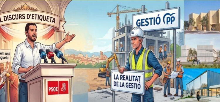El discurs d’etiqueta i la realitat de la gestió
