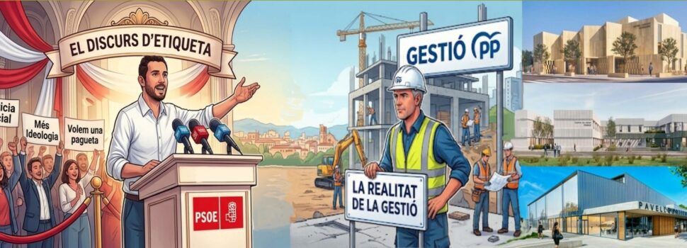 El discurs d’etiqueta i la realitat de la gestió