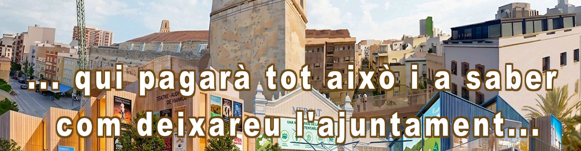 A vore qui pagarà tot això…
